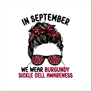 In September We Wear Burgundy Sickle Cell Awareness Posters and Art